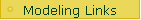 Modeling Links