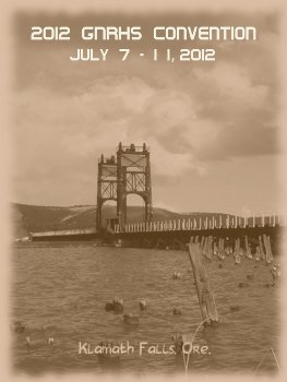 2012 GNRHS Convention - Klamath Falls, OR